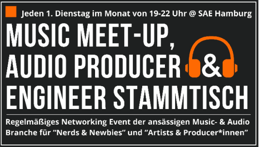 Music MeetUp, Audio- & Producer Stammtisch @ SAE Hamburg