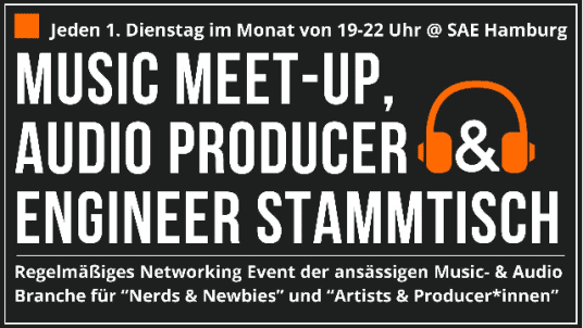 Music MeetUp, Audio- & Producer Stammtisch @ SAE Hamburg